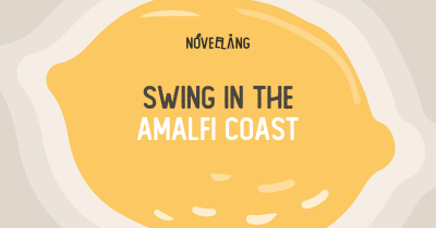 Novelläng - Swing in the Amalfi Coast