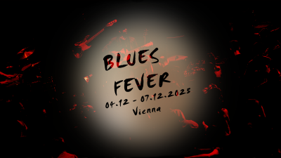 Blues Fever Festival 2026 – Vienna, Austria